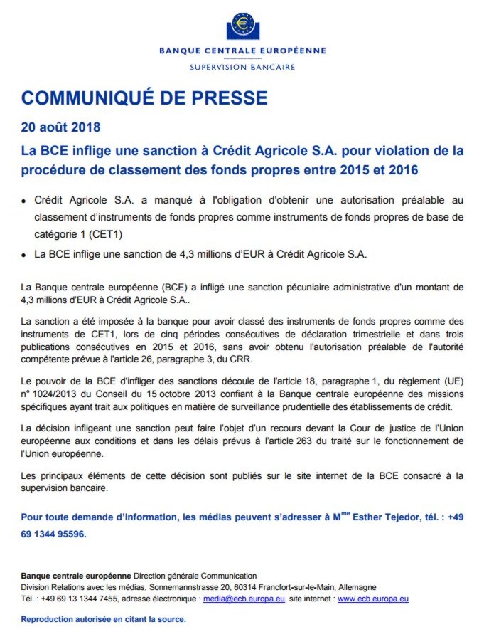 La BCE a annoncé le 20 août 2018 avoir infligé une sévère amende de 4,3 millions d'euros au Crédit Agricole