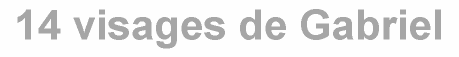 14 apparitions de l'ange gabriel