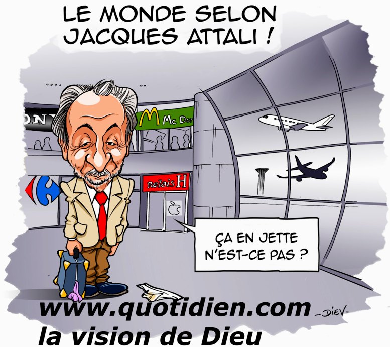 attali vu par dieu