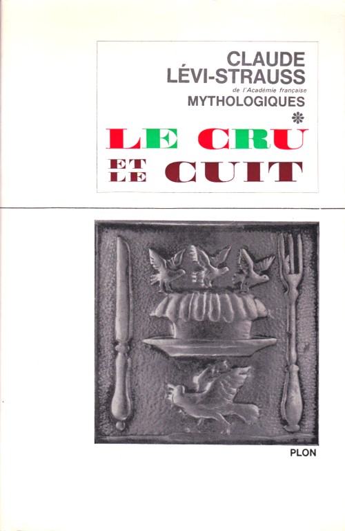 claude levi-strauss le cru et le cuit